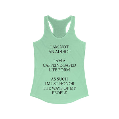 Not An Addict Women's Racerback Tank