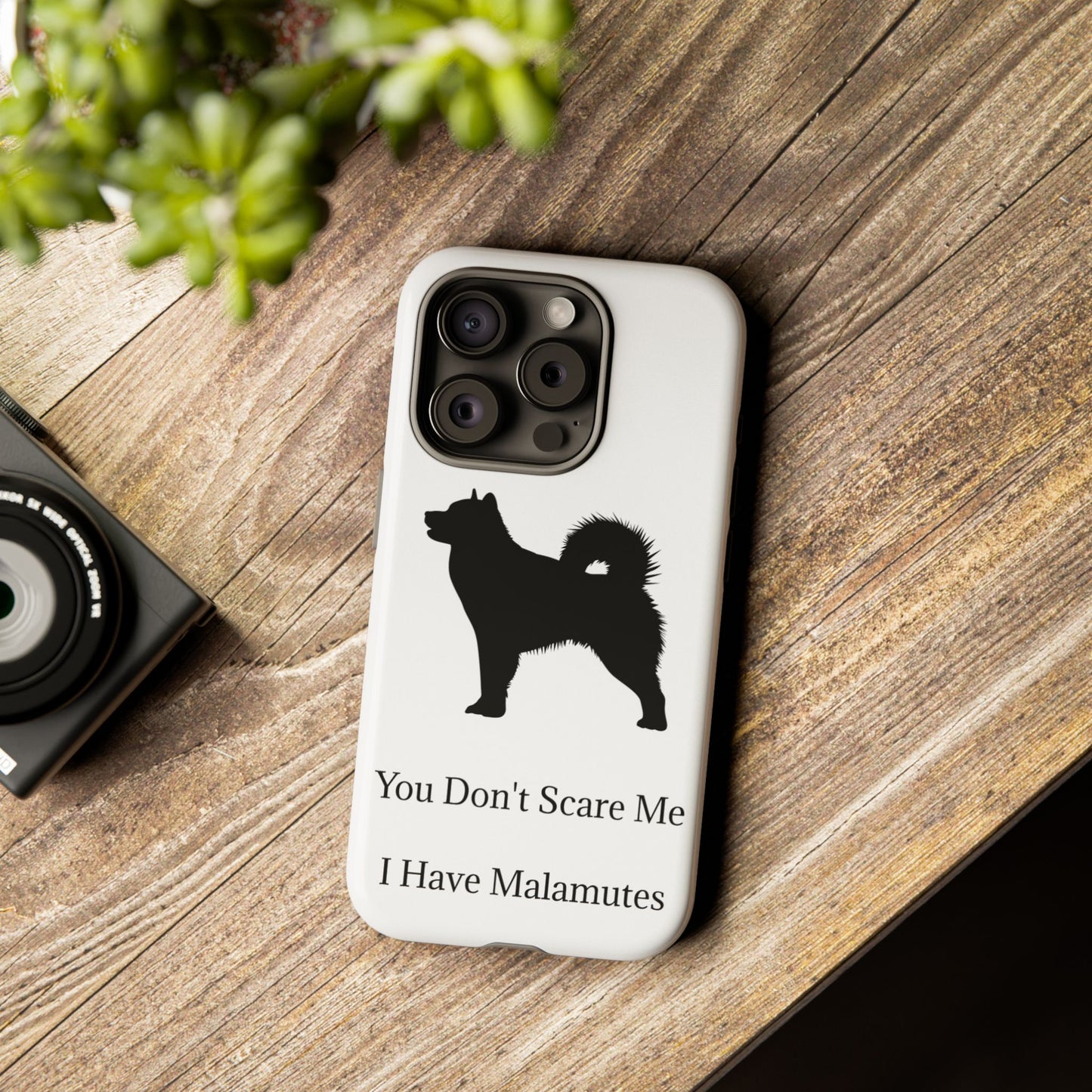 You Don't Scare Me iPhone Case