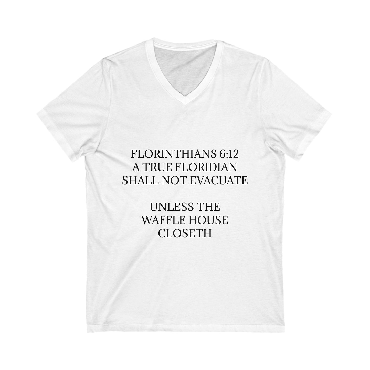 Florinthians 6:12 Unisex Short Sleeve V-Neck Tee