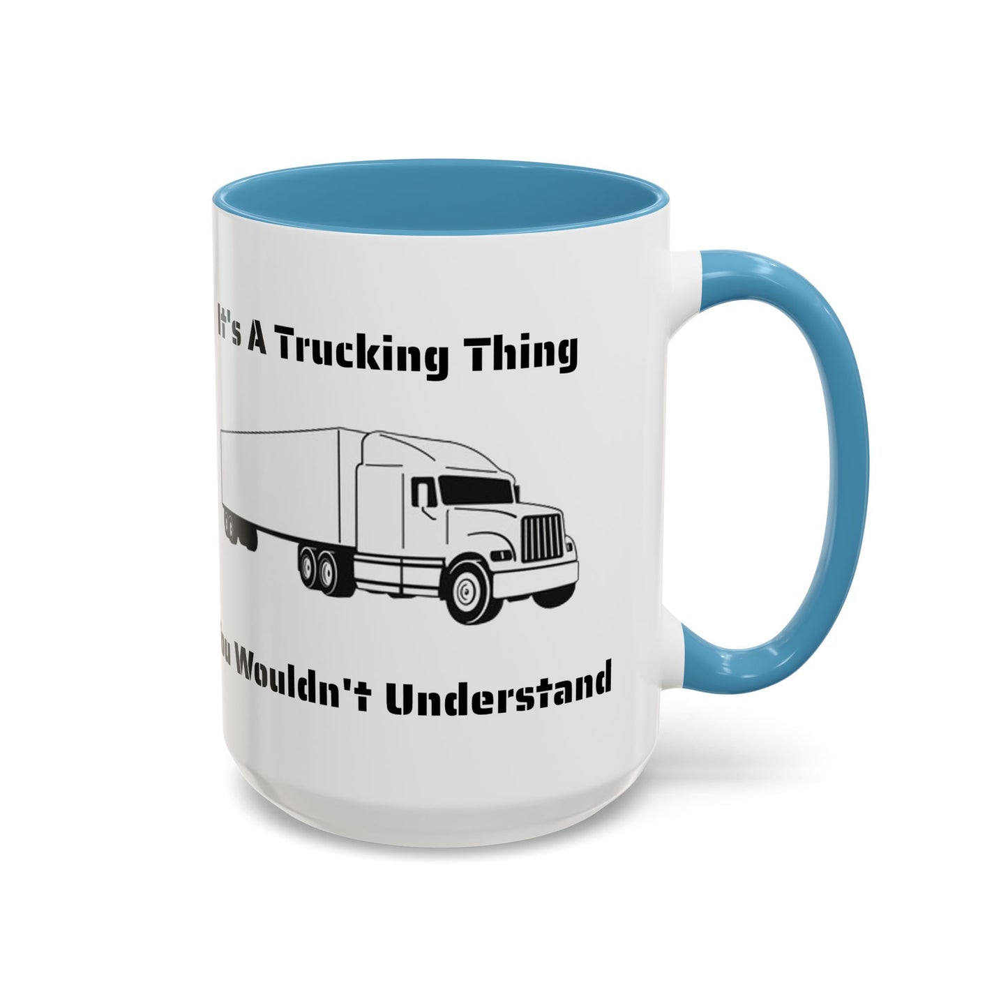 Trucking Thing 2-Tone Coffee Mug