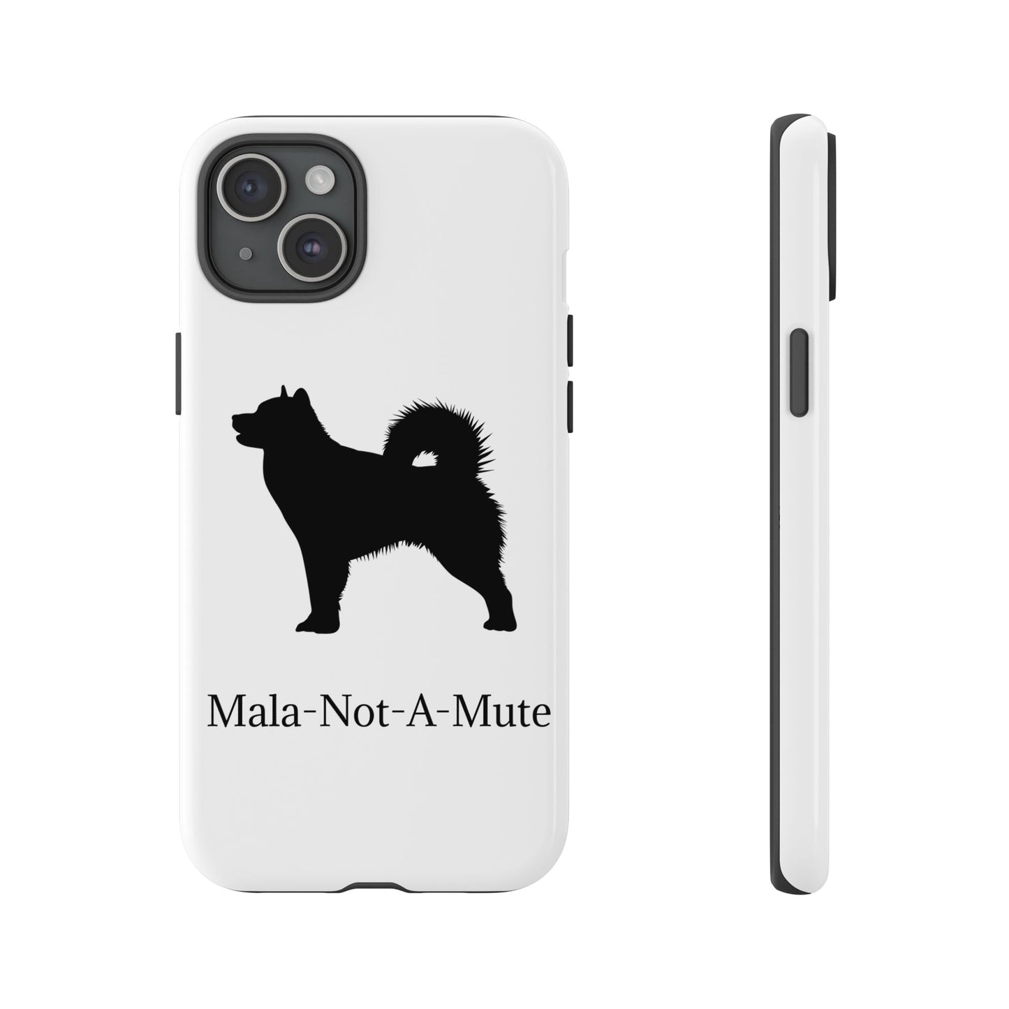 Mala-Not-A-Mute iPhone Case
