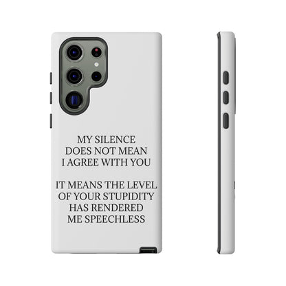 Speechless Samsung Case