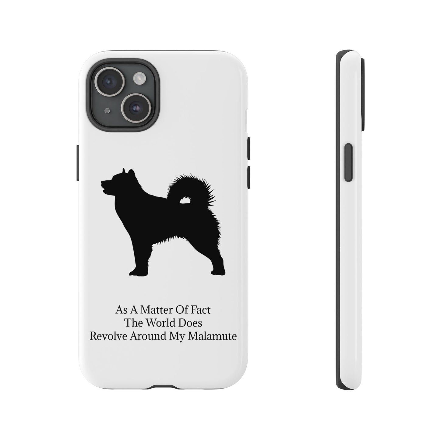 Matter Of Fact Malamute iPhone Case