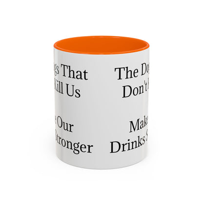 Drinks Stronger 2-Tone Coffee Mug