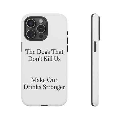 Drinks Stronger iPhone Case