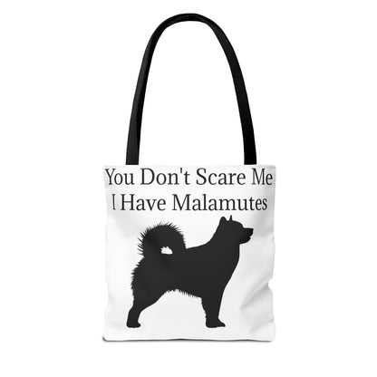 You Don't Scare Me Tote Bag
