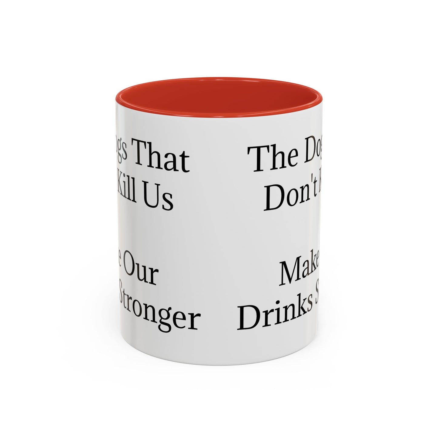 Drinks Stronger 2-Tone Coffee Mug