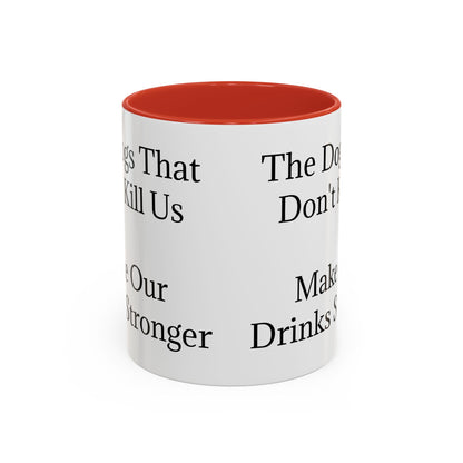 Drinks Stronger 2-Tone Coffee Mug