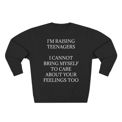 Raising Teenagers Unisex Crewneck Sweatshirt