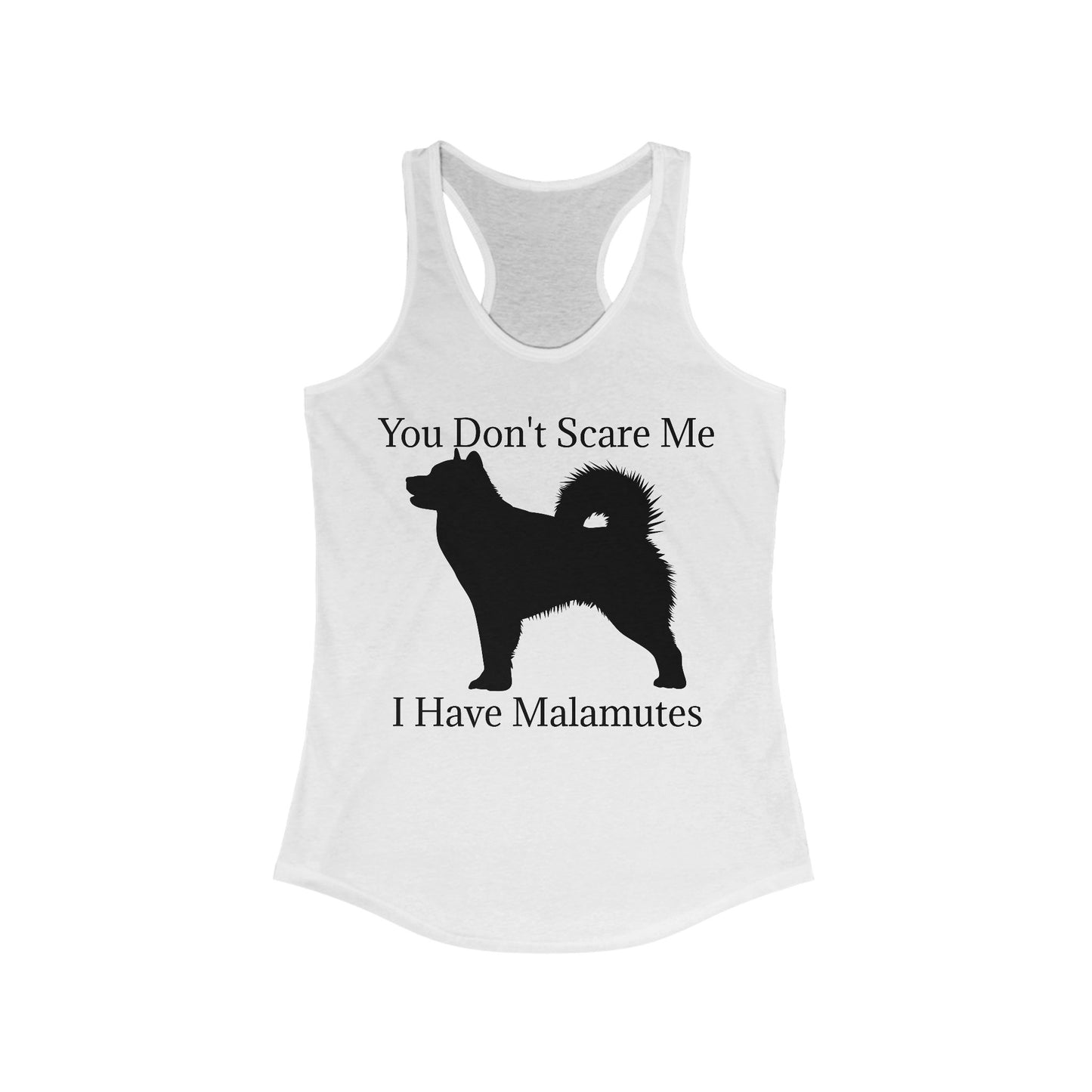 You Don't Scare Me Women's Racerback Tank