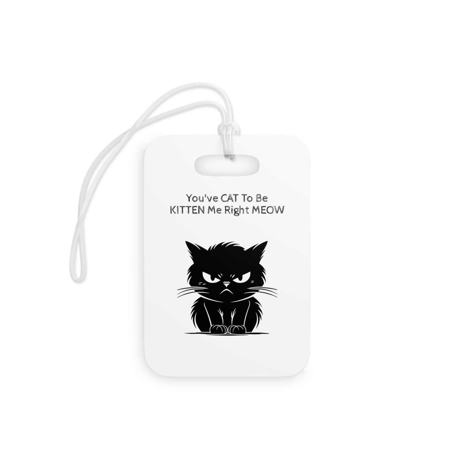 Kitten Me Luggage Tag