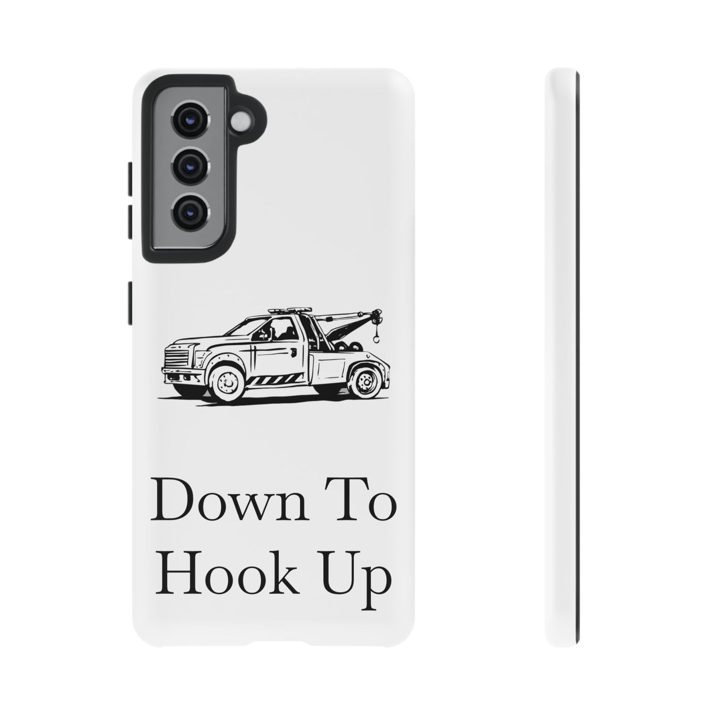 Down To Hook Up Samsung Case
