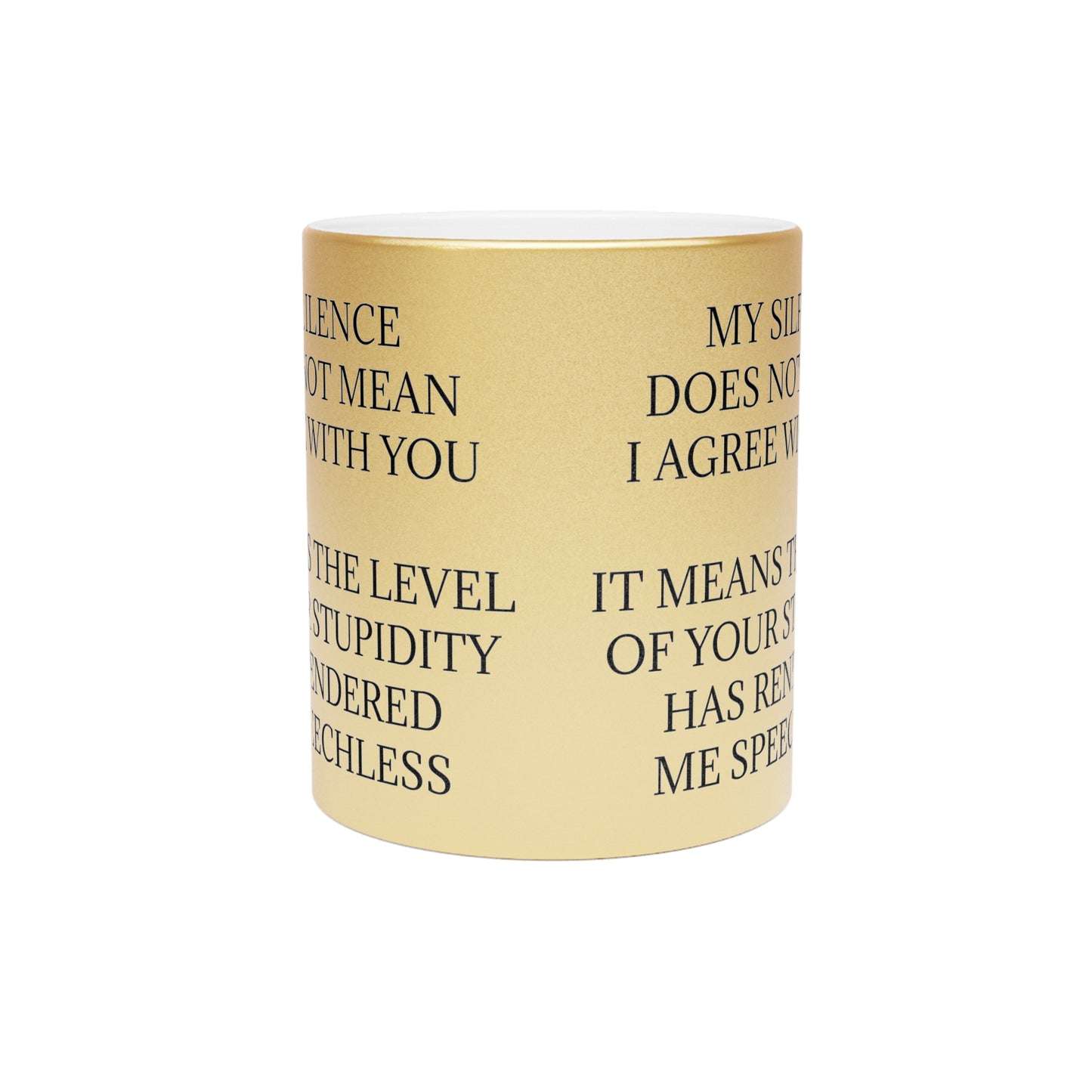 Speechless Metallic Coffee Mug