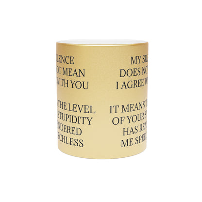 Speechless Metallic Coffee Mug