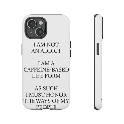 Not An Addict iPhone Case