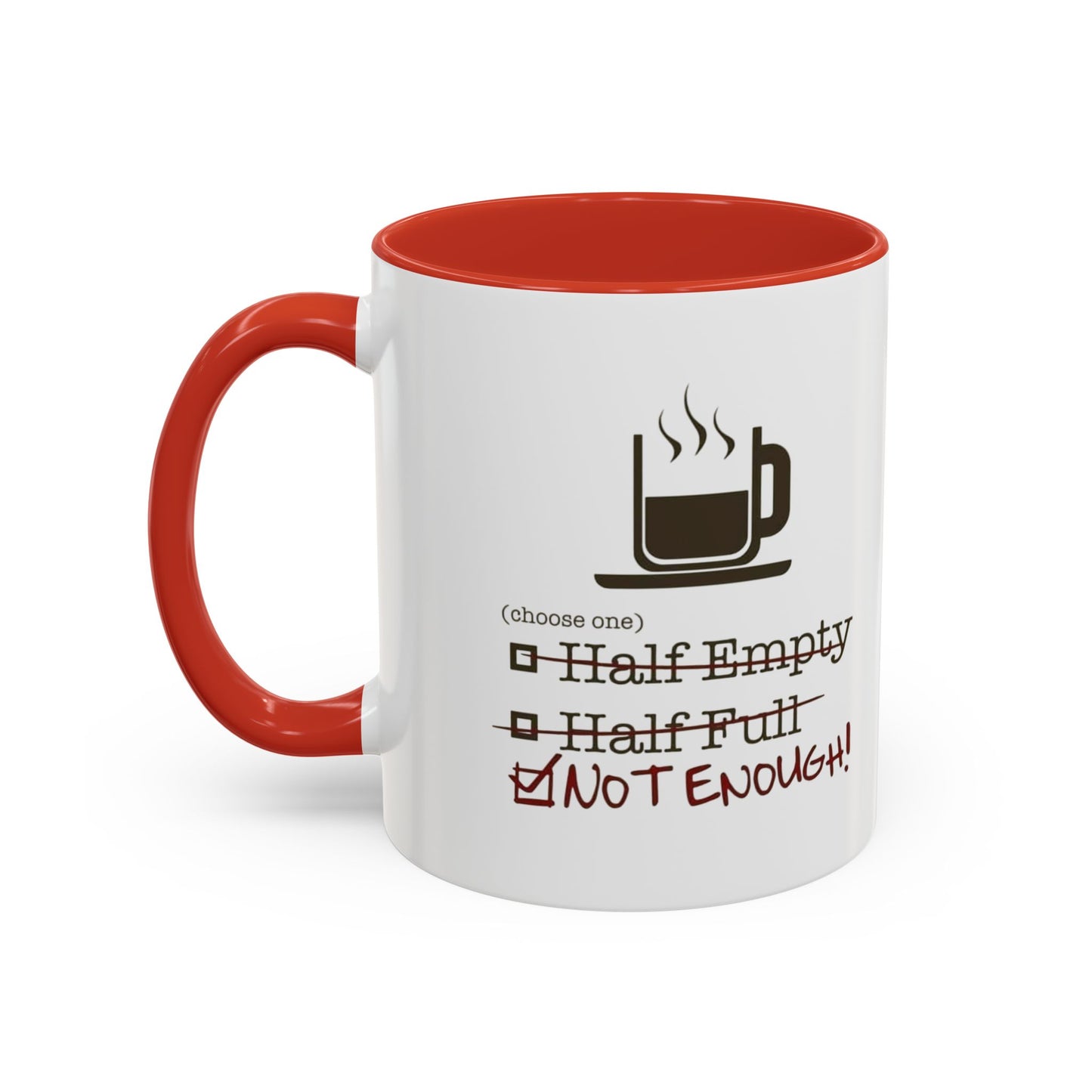 Not Enough 2-Tone Coffee Mug