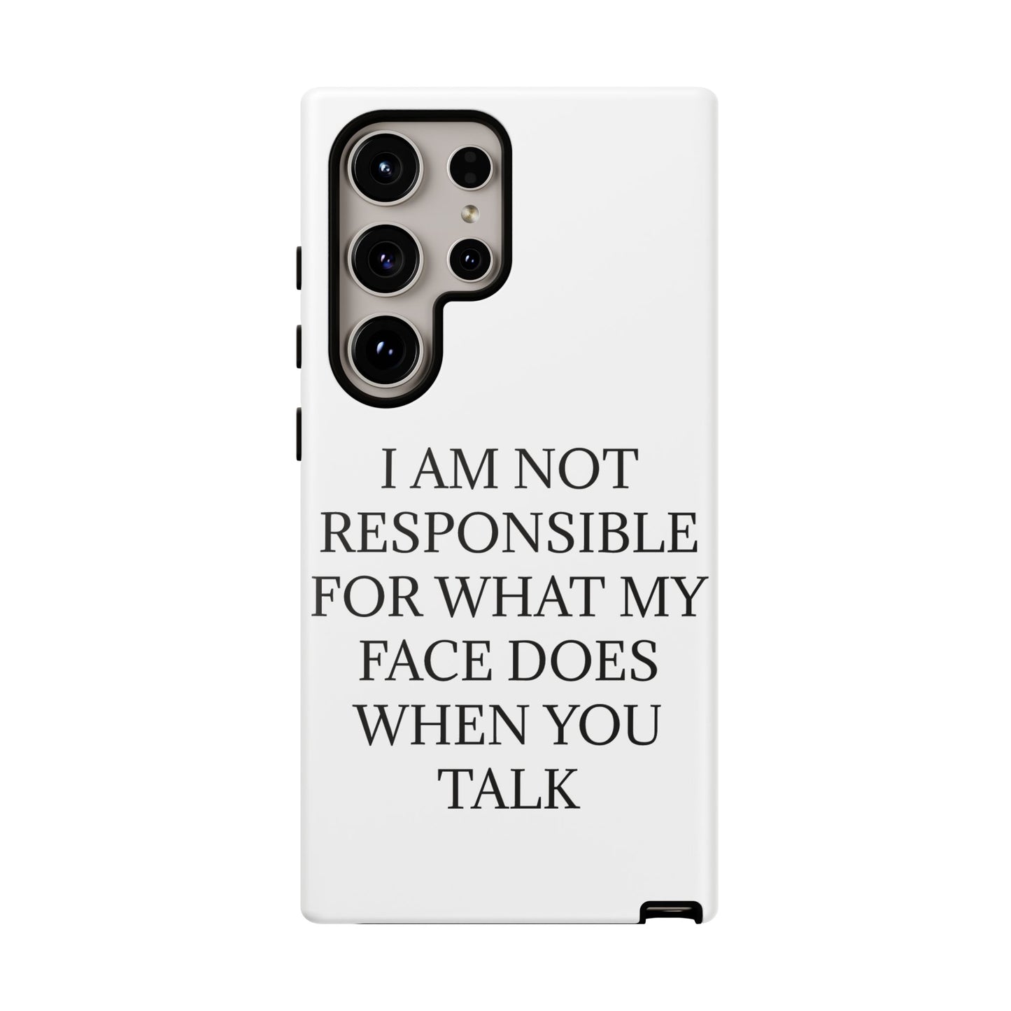 When You Talk Samsung Case