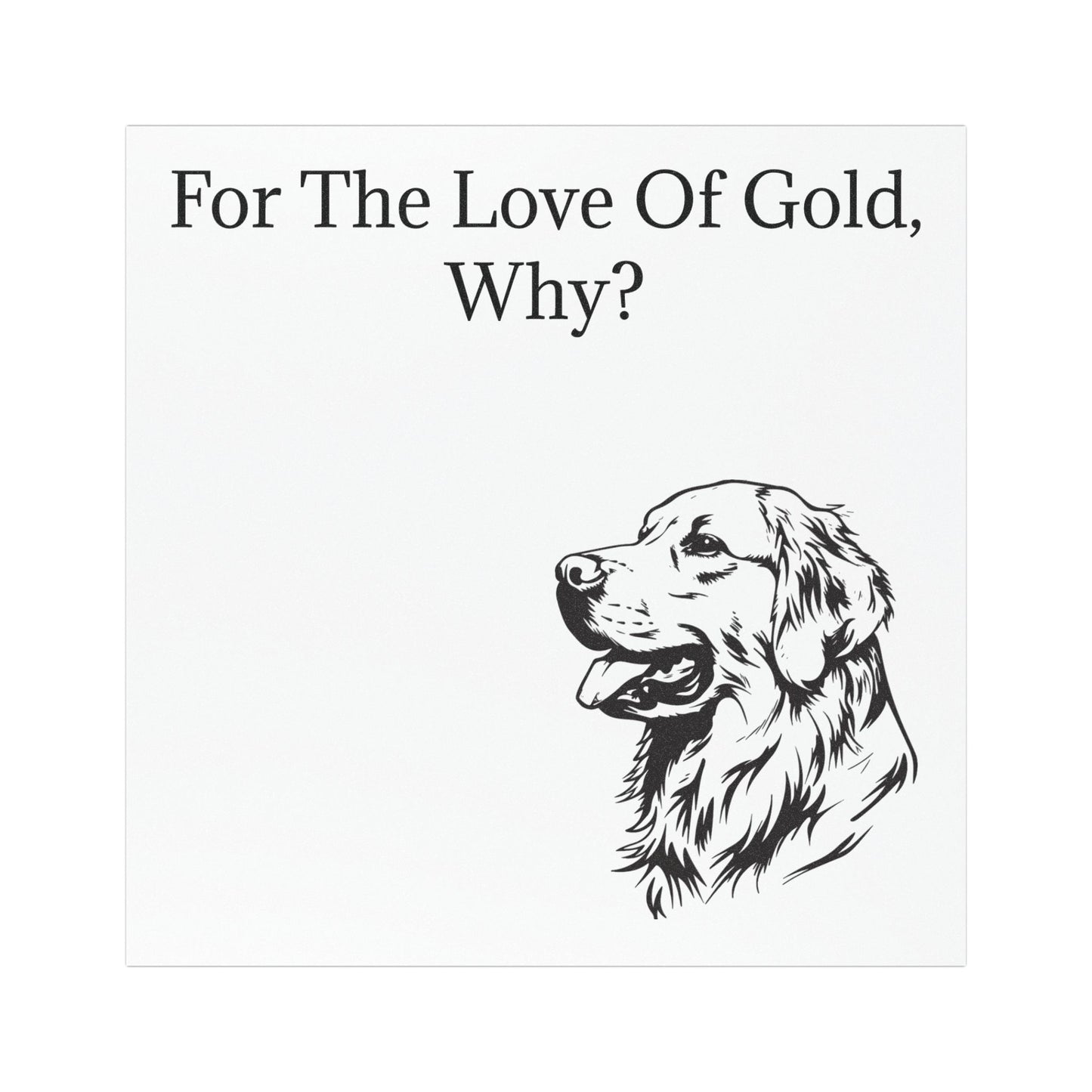 For The Love Of Gold Indoor/Outdoor Magnet