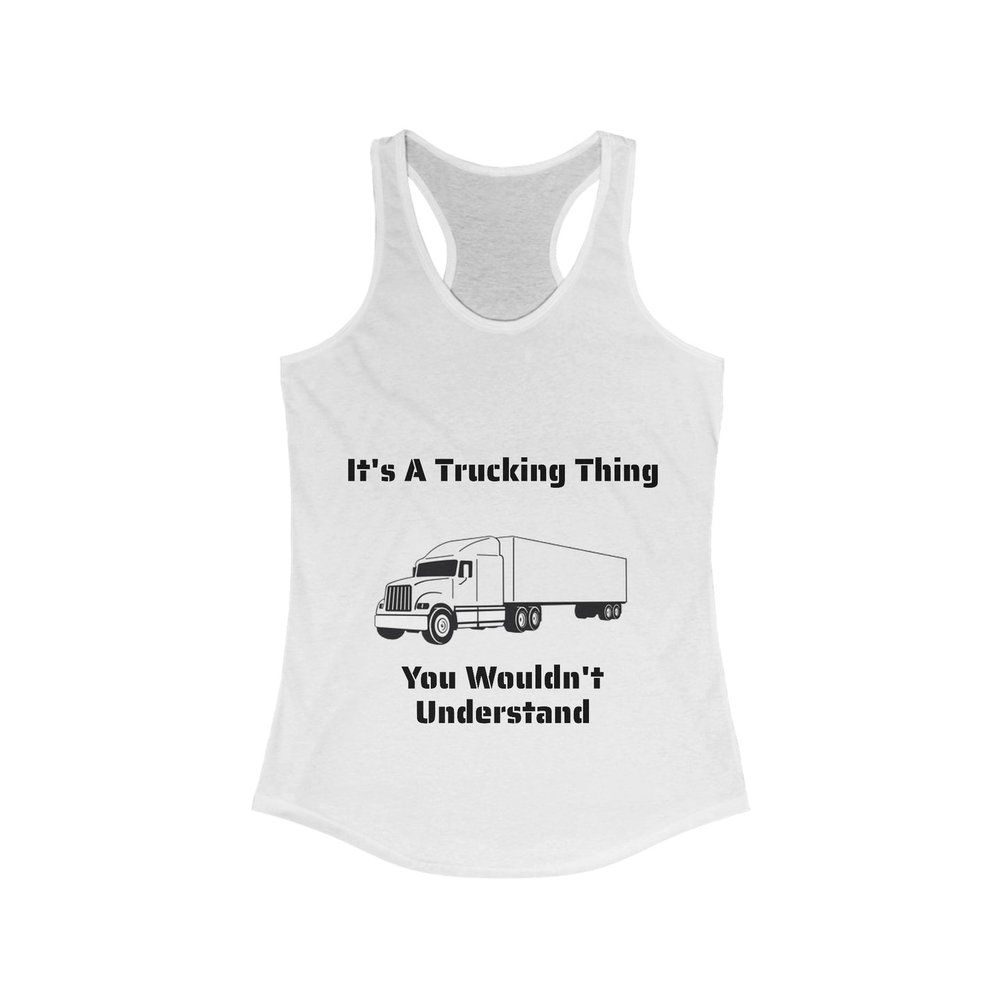 Trucking Thing Women's Racerback Tank