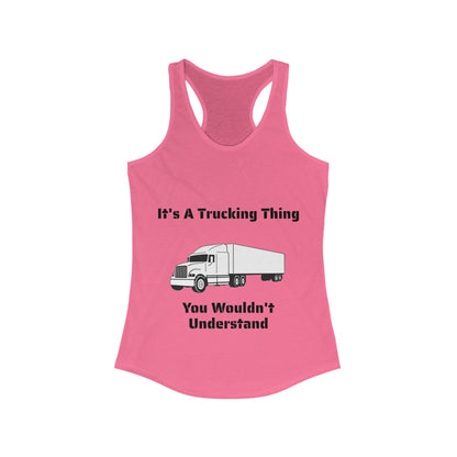 Trucking Thing Women's Racerback Tank