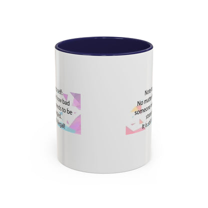 Note To Self 2-Tone Coffee Mug