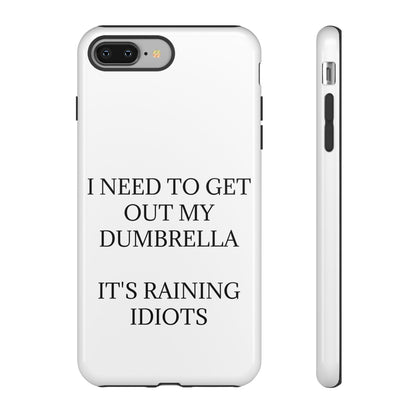 Dumbrella iPhone Case