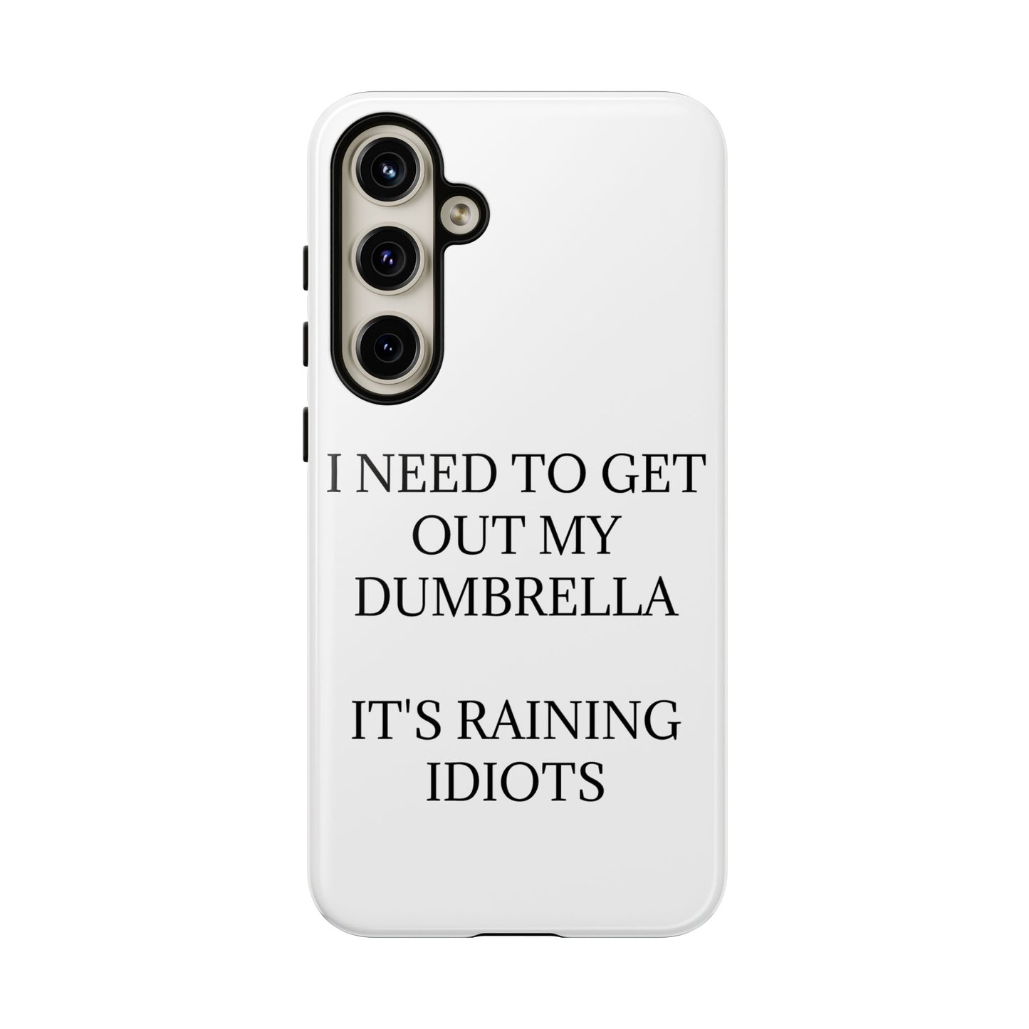 Dumbrella Samsung Case