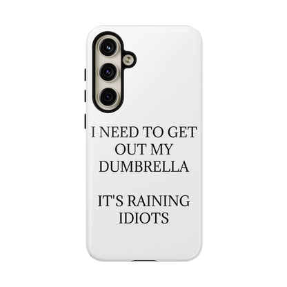 Dumbrella Samsung Case