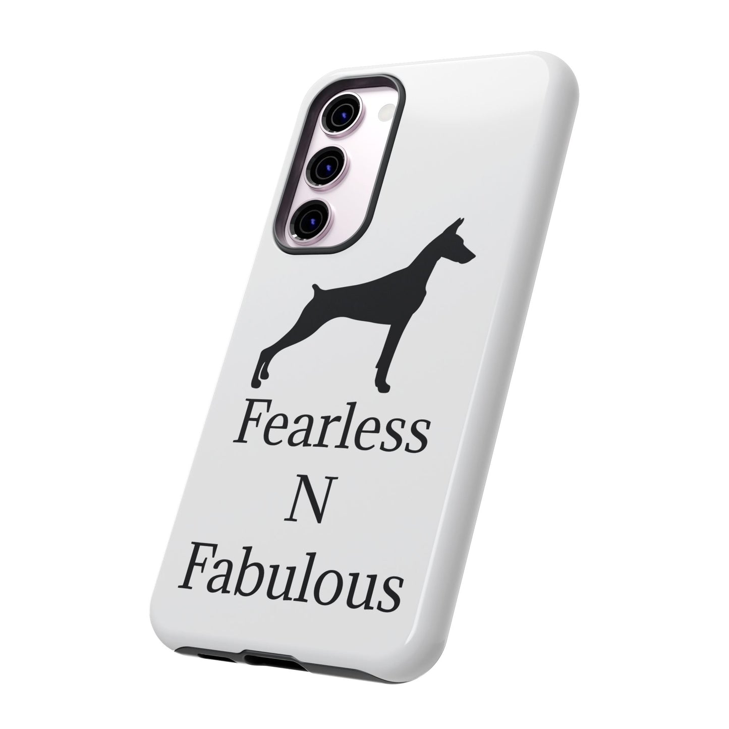 Fearless N Fabulous Samsung Case