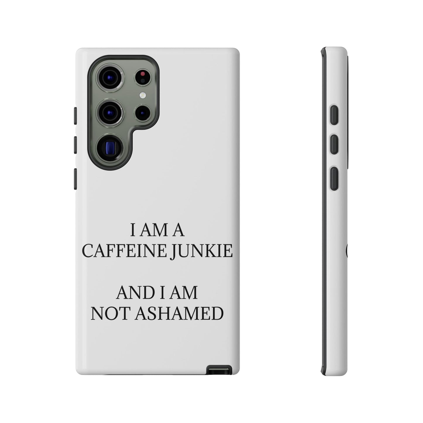 Caffeine Junkie Samsung Case