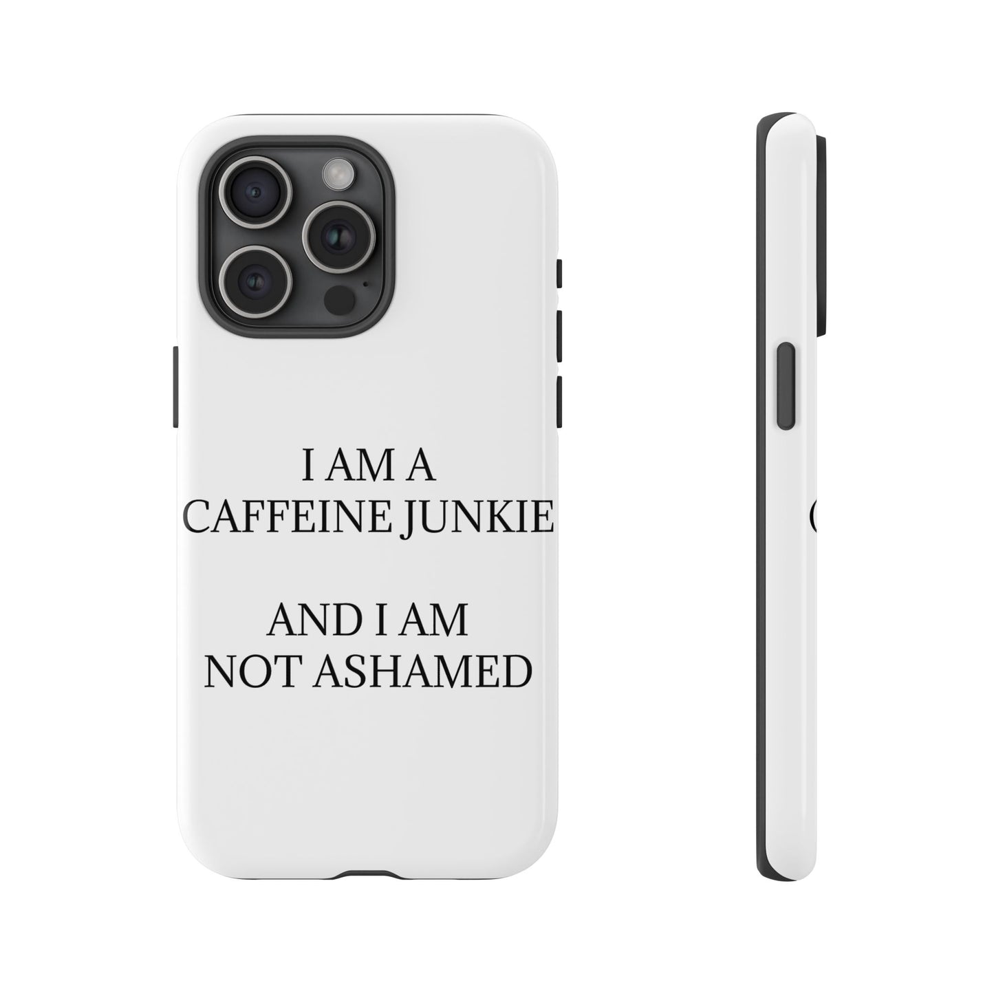 Caffeine Junkie iPhone Case