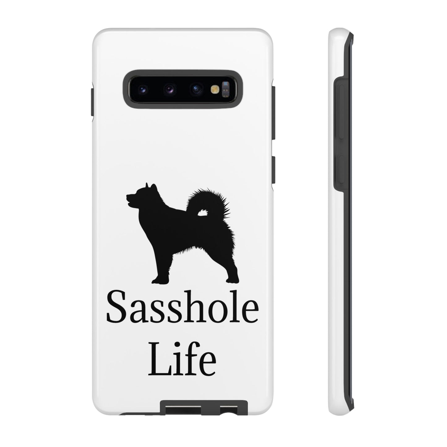 Sasshole Life Samsung Case