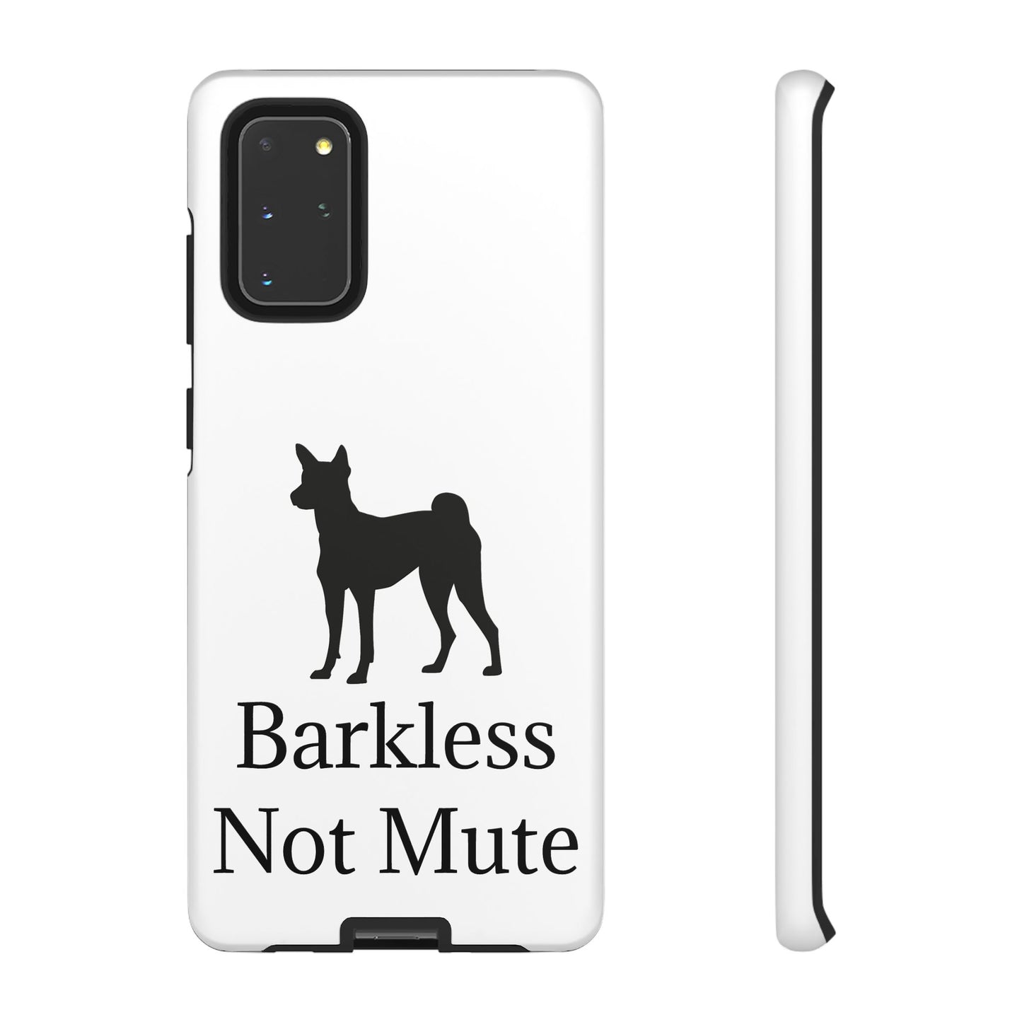 Barkless Not Mute Samsung Case
