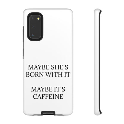 Born With It Samsung Case