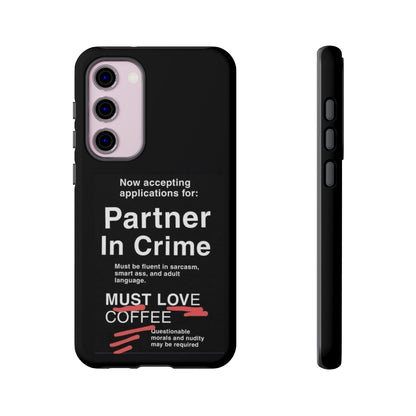 Partner In Crime Samsung Case