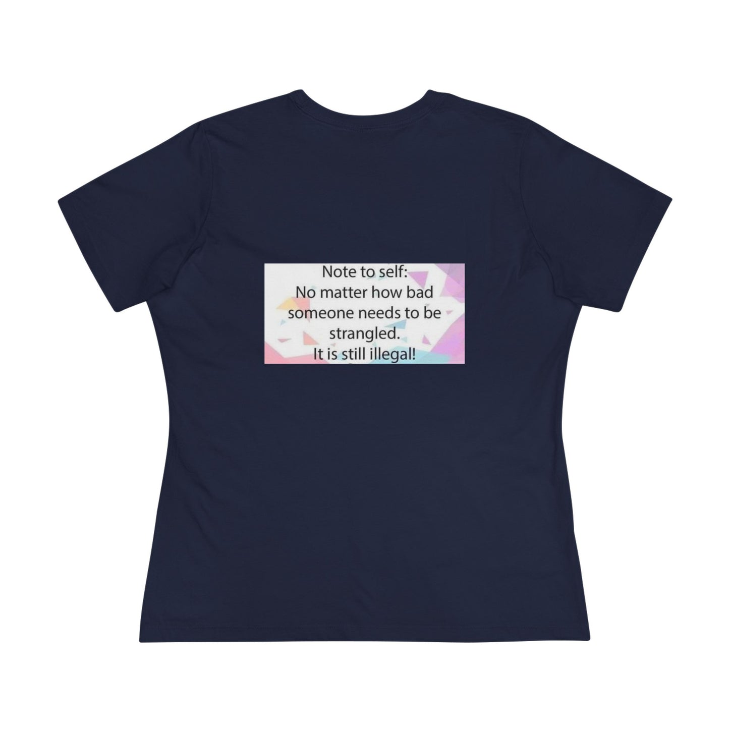 Note To Self Women's Short Sleeve Crewneck Tee