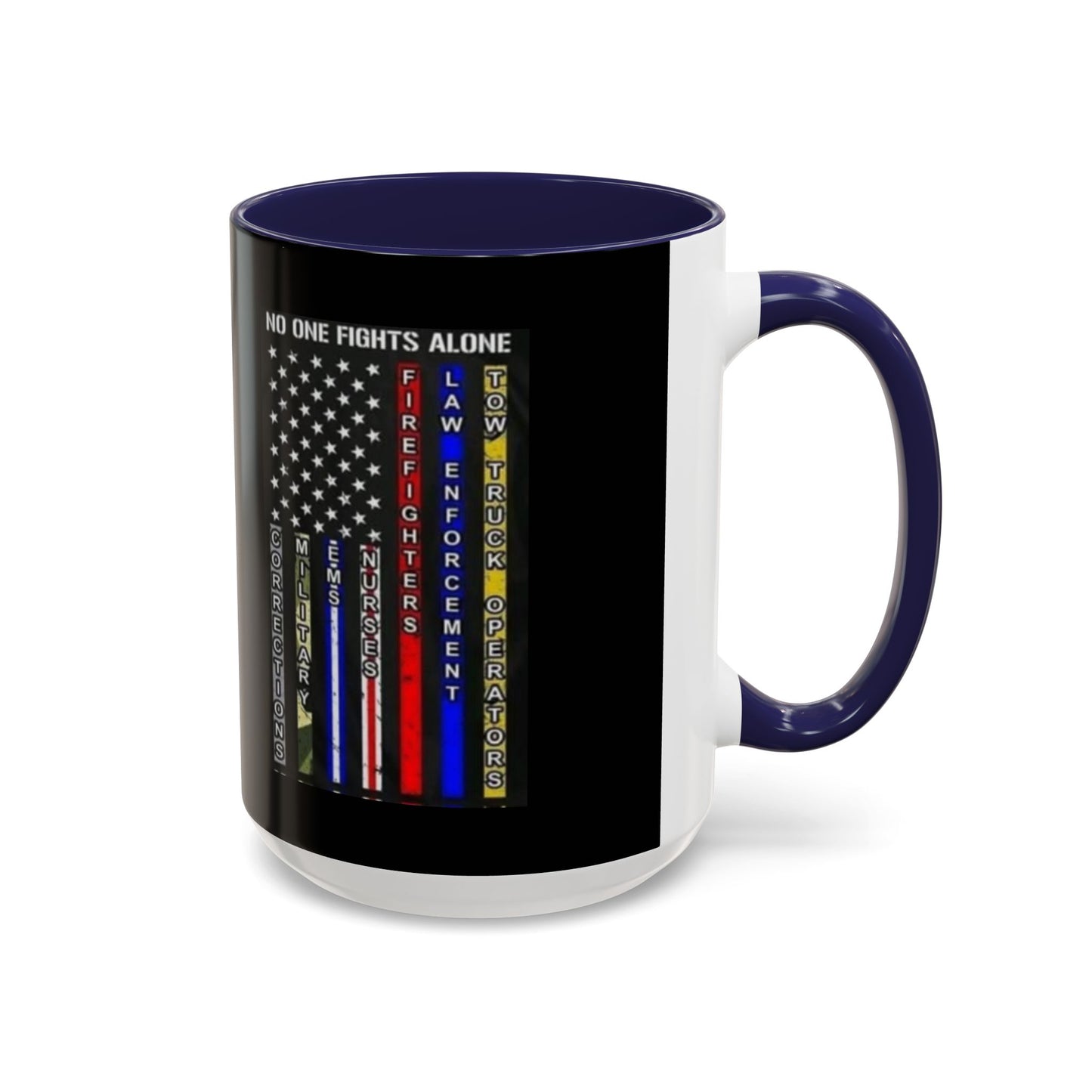 No One Fights Alone 2-Tone Coffee Mug