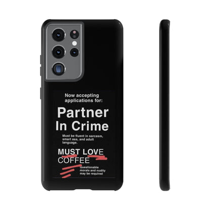 Partner In Crime Samsung Case