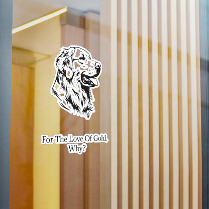 For The Love Of Gold Vinyl Decal
