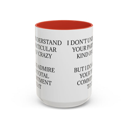 Kind Of Crazy 2-Tone Coffee Mug