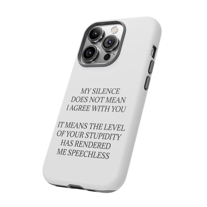 Speechless iPhone Case
