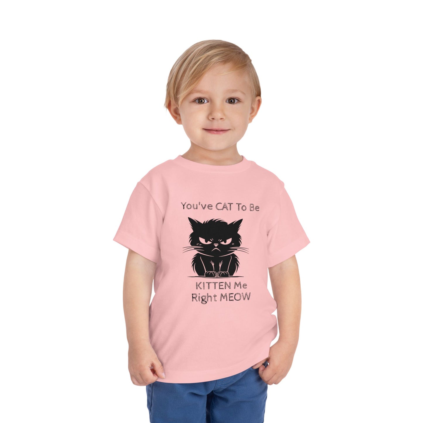 Kitten Me Toddler Unisex Short Sleeve Crewneck Tee