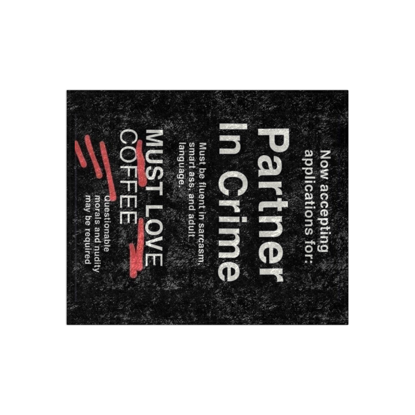 Partner In Crime Crushed Velvet Blanket