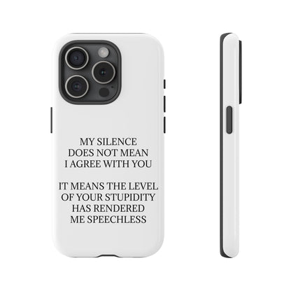 Speechless iPhone Case