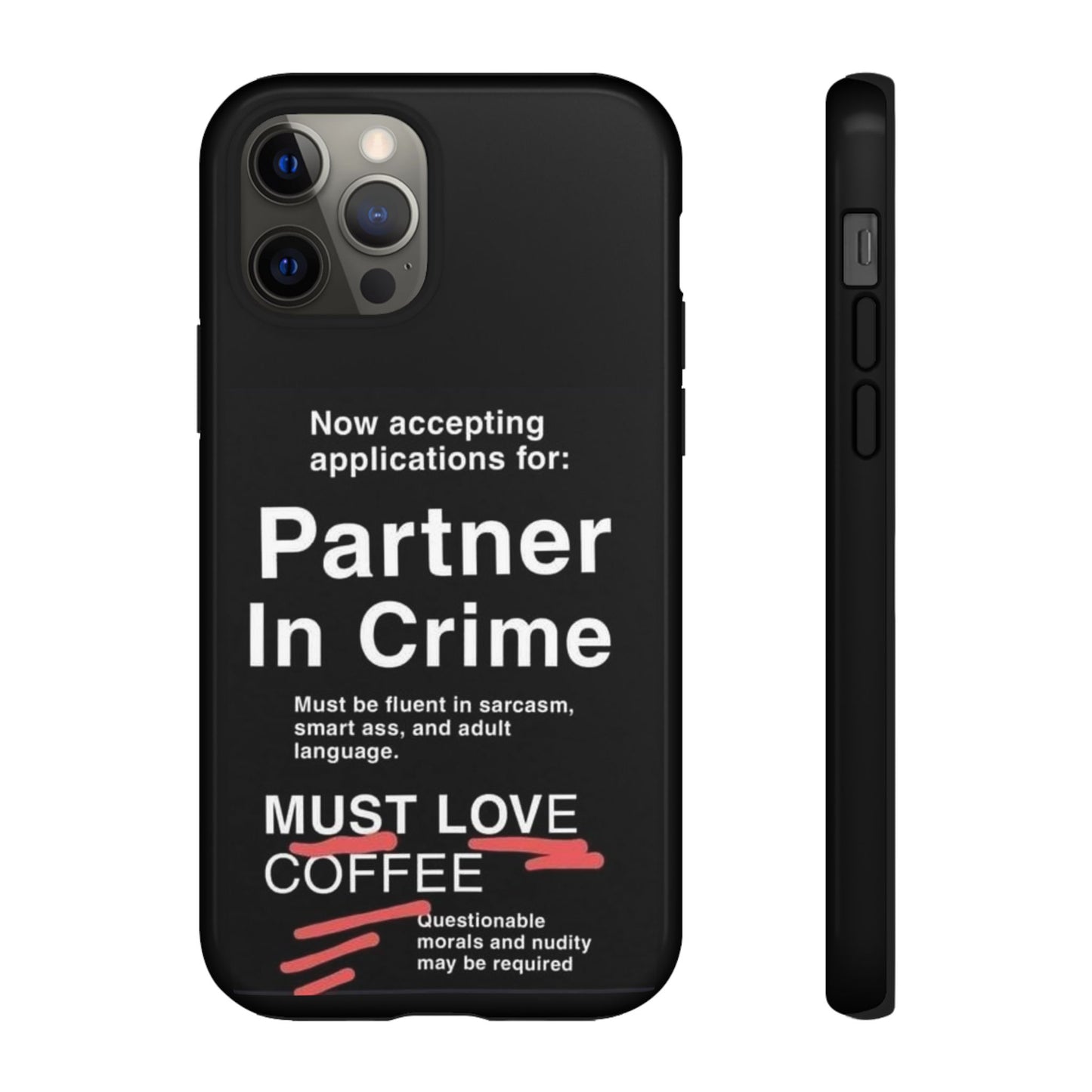 Partner In Crime iPhone Case