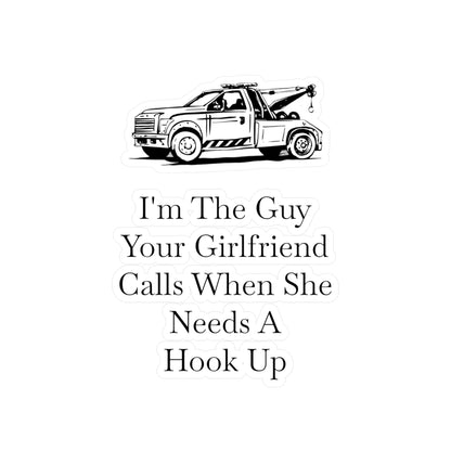 I'm The Guy Vinyl Decal