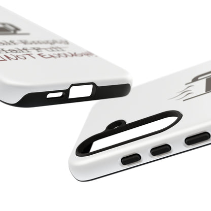 Not Enough Samsung Case