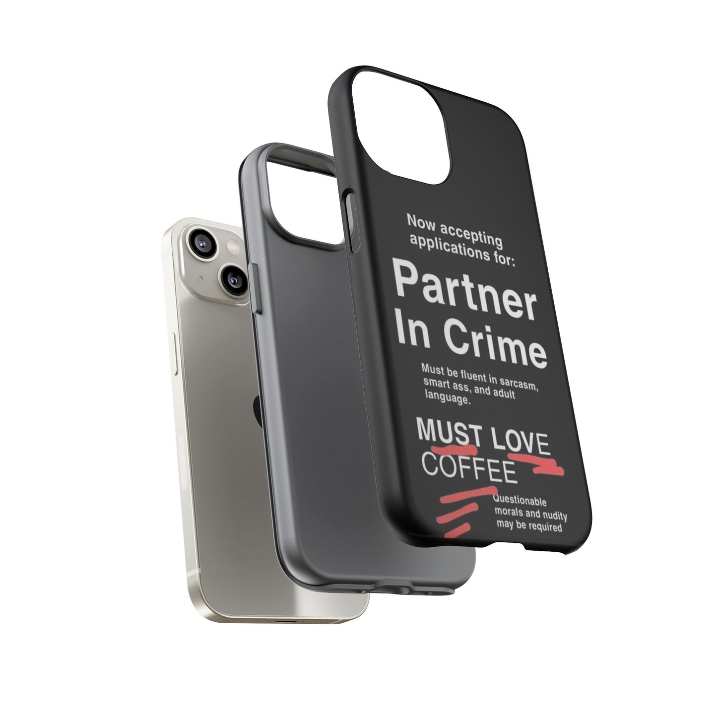 Partner In Crime iPhone Case
