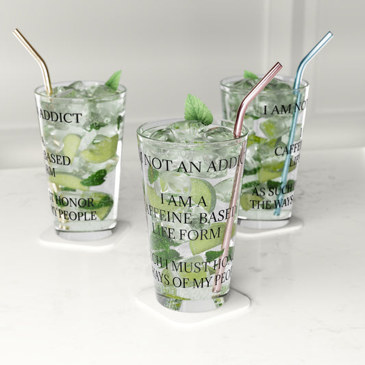 Not An Addict Drinking Glass