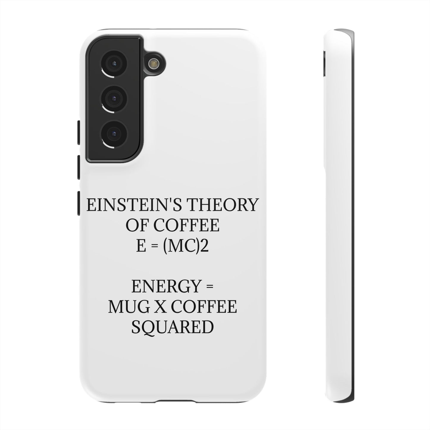Einstein's Theory Of Coffee Samsung Case